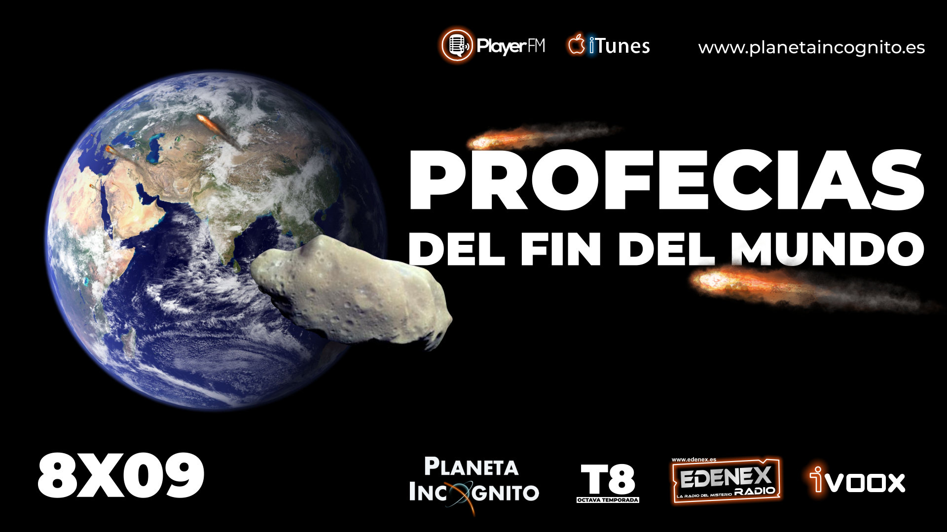 Profecias, Misterio y Ciencia en Planeta Incógnito: Revista web y podcast